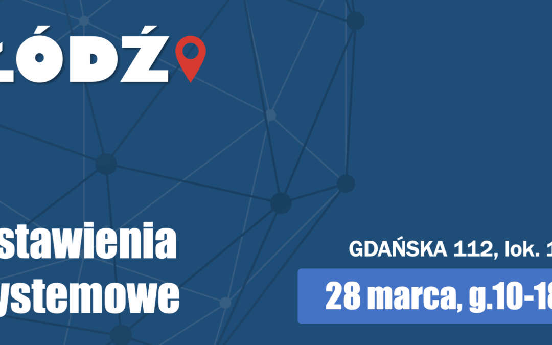 Ustawienia Systemowe. Łódź. 28 marca