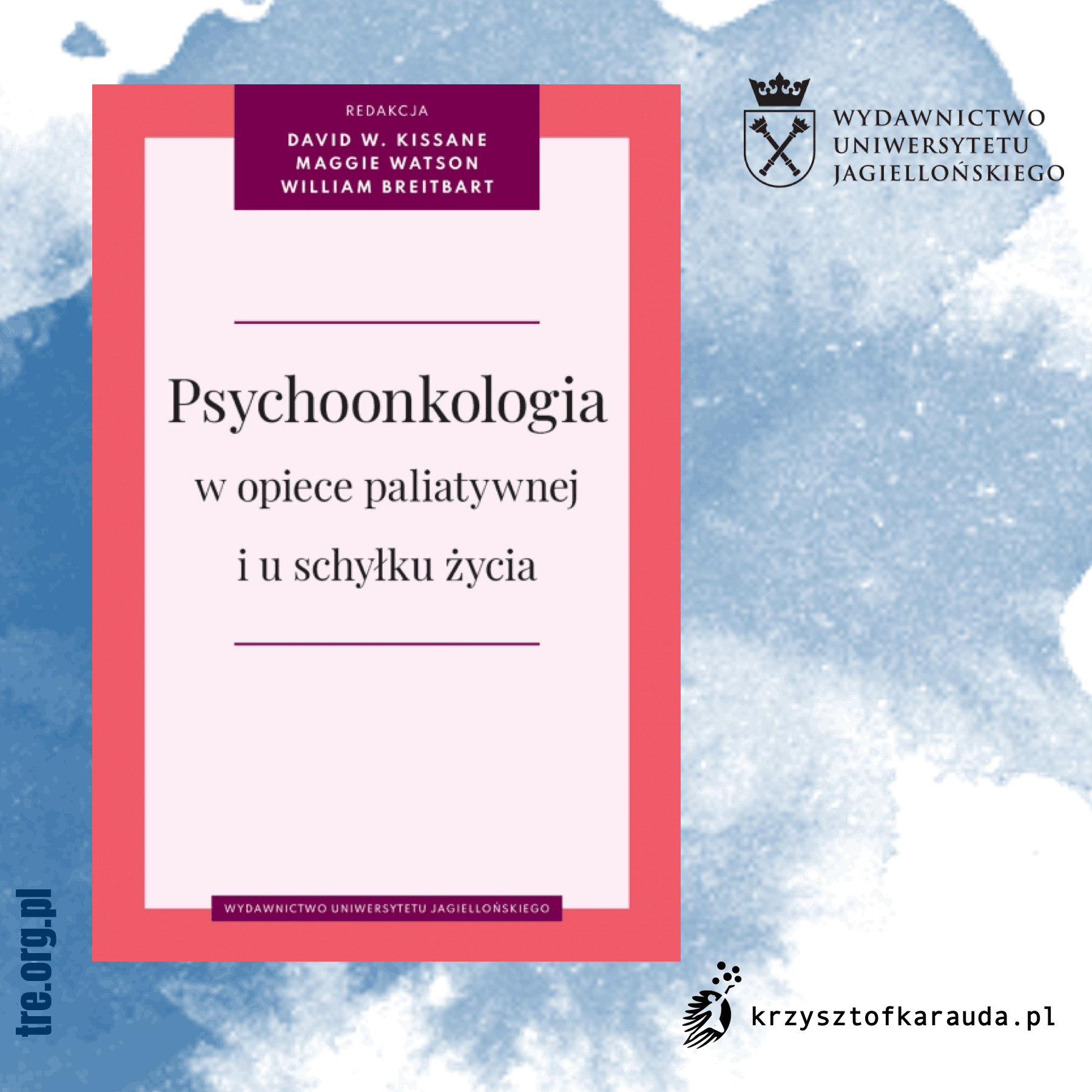 Psychoonkologia w opiece paliatywnej i u schyłku życia