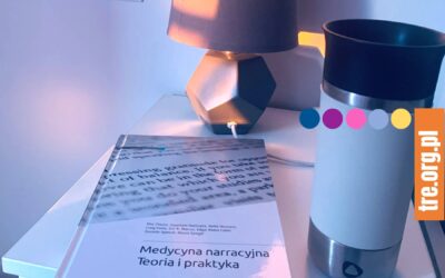 Medycyna narracyjna. Teoria i&nbsp;praktyka