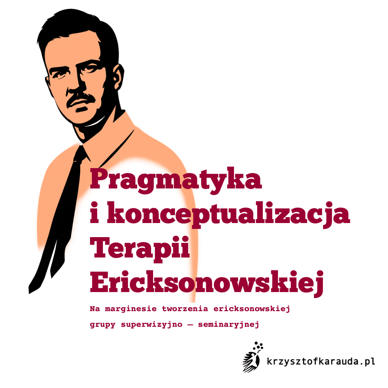 Konceptualizacja Terapii Ericksonowskiej